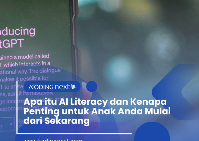 Apa itu AI Literacy dan Kenapa Penting untuk Anak Anda Mulai dari Sekarang