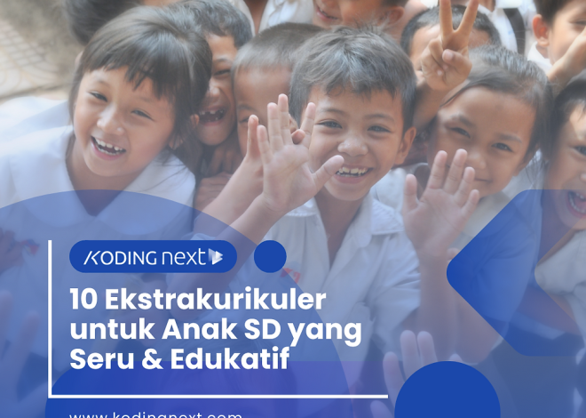 10 Ekstrakurikuler untuk Anak SD yang Seru & Edukatif